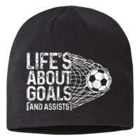 Soccer Funny Life Is About Goals & Assists Soccer Player Sustainable Beanie