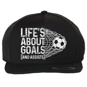 Soccer Funny Life Is About Goals & Assists Soccer Player Wool Snapback Cap