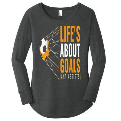 Soccer  For  Life's About Goals  Soccer Women's Perfect Tri Tunic Long Sleeve Shirt