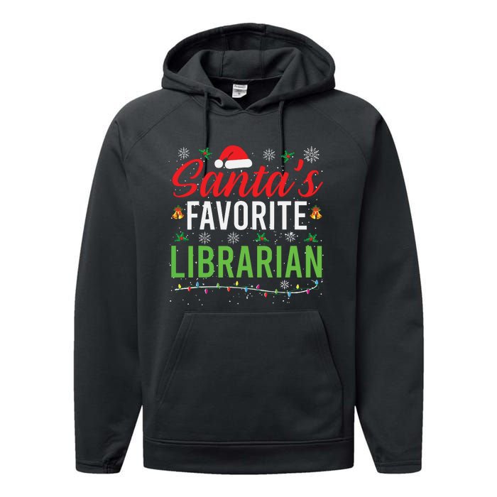 Santas Favorite Librarian Cute Book Lover Christmas Gifts Performance Fleece Hoodie