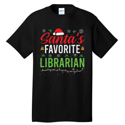 Santas Favorite Librarian Cute Book Lover Christmas Gifts Tall T-Shirt