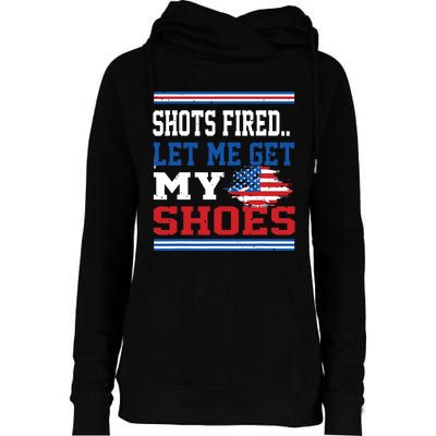 Shots Fired Let Me Get My Shoes Womens Funnel Neck Pullover Hood