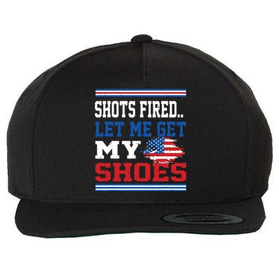 Shots Fired Let Me Get My Shoes Wool Snapback Cap