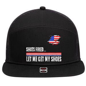 Shots Fired Let Me Get My Shoes 7 Panel Mesh Trucker Snapback Hat