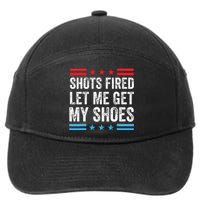 Shots Fired Let Me Get My Shoes 7-Panel Snapback Hat