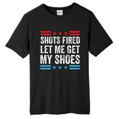 Shots Fired Let Me Get My Shoes Tall Fusion ChromaSoft Performance T-Shirt