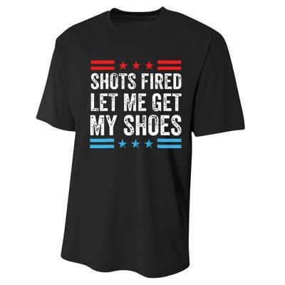 Shots Fired Let Me Get My Shoes Performance Sprint T-Shirt