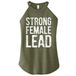 Strong Female Lead Gift Feminist Rights Meaningful Gift Women's Perfect Tri Rocker Tank