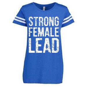 Strong Female Lead Gift Feminist Rights Meaningful Gift Enza Ladies Jersey Football T-Shirt