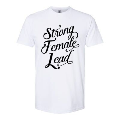 Strong Female Lead Audition Power Feminist Actress Gift Softstyle® CVC T-Shirt