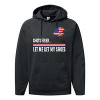 Shots Fired Let Me Get My Shoes Performance Fleece Hoodie