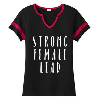 Strong Female Lead Feminist Boss Gift Ladies Halftime Notch Neck Tee