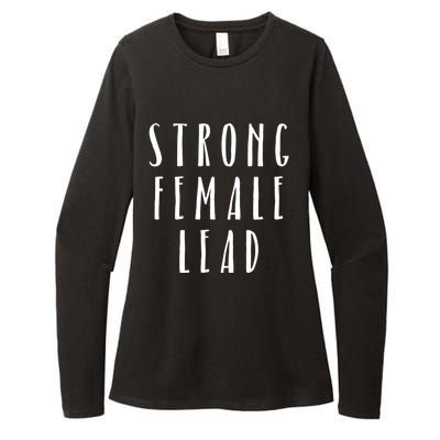 Strong Female Lead Feminist Boss Gift Womens CVC Long Sleeve Shirt