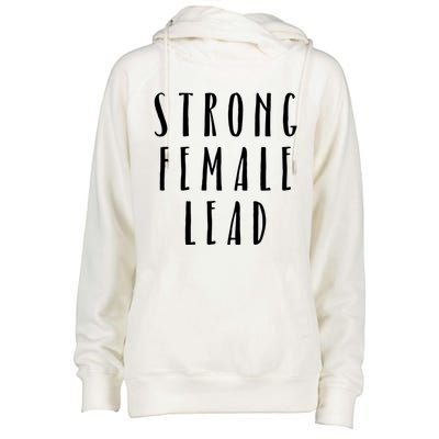 Strong Female Lead Feminist Boss Gift Womens Funnel Neck Pullover Hood