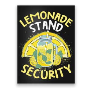 Summer Fun Lemonade Stand Security Boss Lemonade Crew Poster