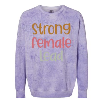 Strong Female Lead Gift Female Actress Gift Theatre Gift Colorblast Crewneck Sweatshirt