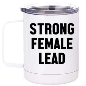 Strong Female Lead Gift 12 oz Stainless Steel Tumbler Cup