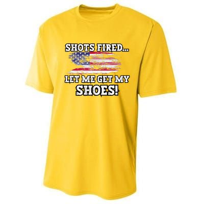 Shots Fired Let Me Get My Shoes Performance Sprint T-Shirt