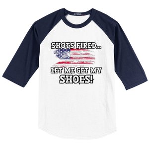 Shots Fired Let Me Get My Shoes Baseball Sleeve Shirt