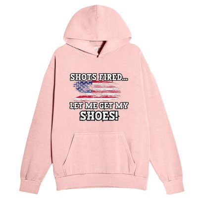 Shots Fired Let Me Get My Shoes Urban Pullover Hoodie