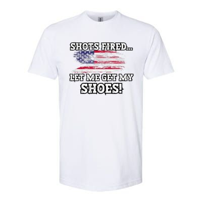 Shots Fired Let Me Get My Shoes Softstyle CVC T-Shirt