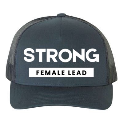 Strong Female Lead Gift Yupoong Adult 5-Panel Trucker Hat