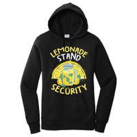 Summer Fun Lemonade Stand Security Boss Lemonade Crew Women's Pullover Hoodie