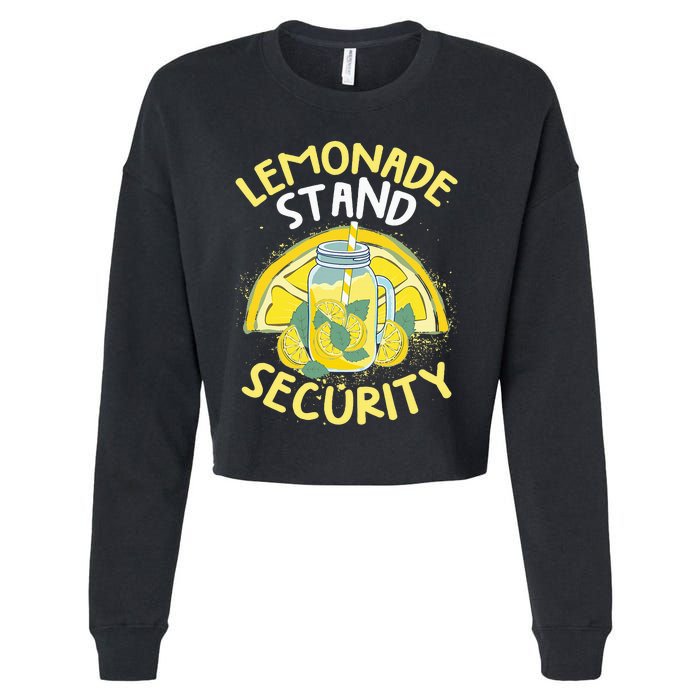 Summer Fun Lemonade Stand Security Boss Lemonade Crew Cropped Pullover Crew