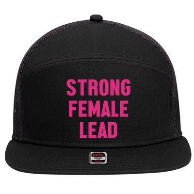 Strong Female Lead Gift 7 Panel Mesh Trucker Snapback Hat