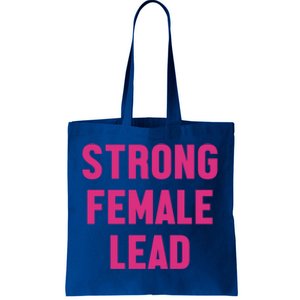 Strong Female Lead Gift Tote Bag