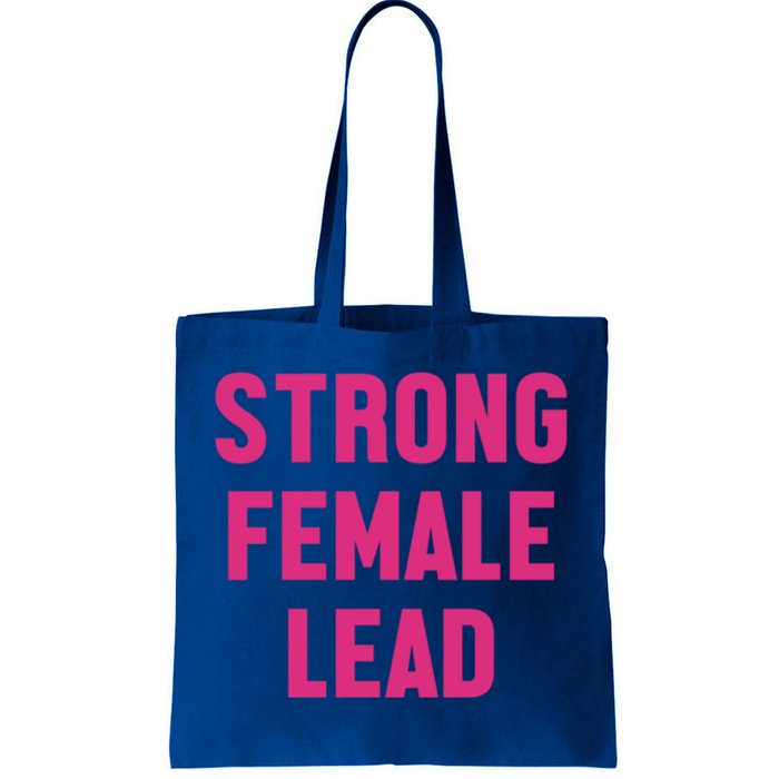 Strong Female Lead Gift Tote Bag