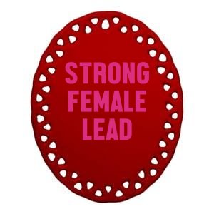 Strong Female Lead Gift Ceramic Oval Ornament