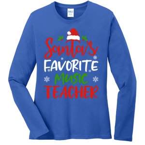 SantaS Favorite Music Teacher Funny Christmas Funny Gift Funny Gift Ladies Long Sleeve Shirt