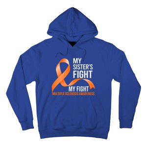 Sister's Fight My Fight Multiple Sclerosis Ms Warrior Gift Hoodie