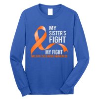 Sister's Fight My Fight Multiple Sclerosis Ms Warrior Gift Long Sleeve Shirt