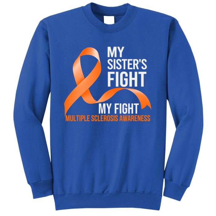 Sister's Fight My Fight Multiple Sclerosis Ms Warrior Gift Sweatshirt