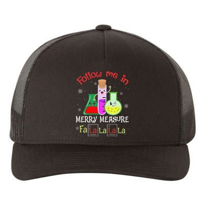 Science Follow Me In Merry Measure Fa La La La La Christmas  Yupoong Adult 5-Panel Trucker Hat