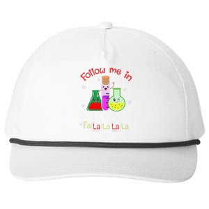 Science Follow Me In Merry Measure Fa La La La La Christmas  Snapback Five-Panel Rope Hat