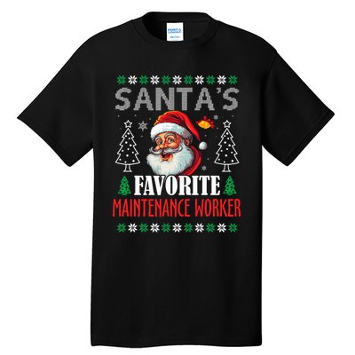 SantaS Favorite Maintenance Worker Funny Christmas Tall T-Shirt