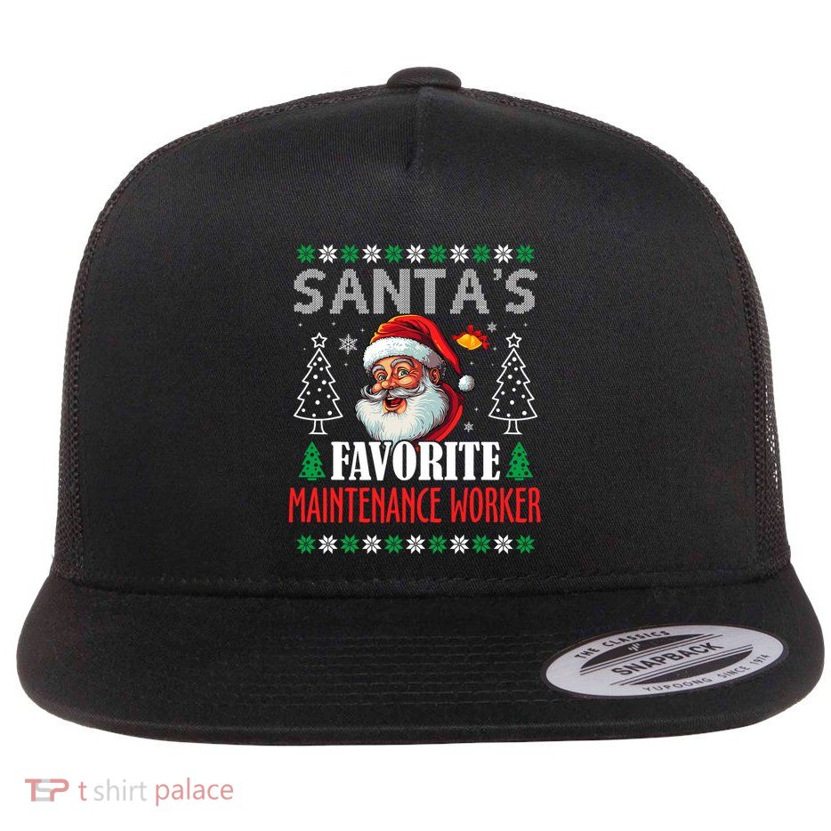 SantaS Favorite Maintenance Worker Funny Christmas Flat Bill Trucker Hat