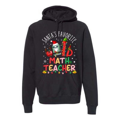 SantaS Favorite Math Teacher Christmas Santa Hat Matching Premium Hoodie