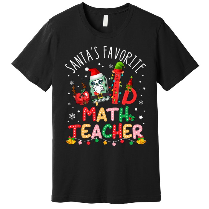 SantaS Favorite Math Teacher Christmas Santa Hat Matching Premium T-Shirt