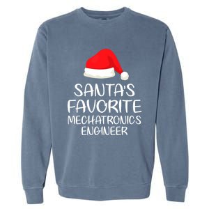 SantaS Favorite Mechatronics Engineer Matching Family Xmas Gift Garment-Dyed Sweatshirt