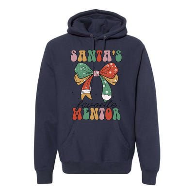 SantaS Favorite Mentor Coquette Bow Christmas Merry Xmas Premium Hoodie