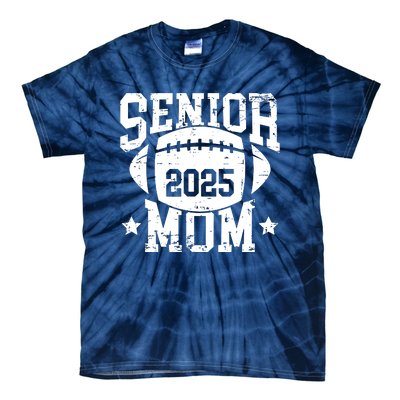 Senior Football Mom Graduation Class Of 2025 Senior 25 Tie-Dye T-Shirt