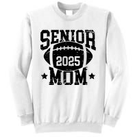 Senior Football Mom Graduation Class Of 2025 Senior 25 Sweatshirt