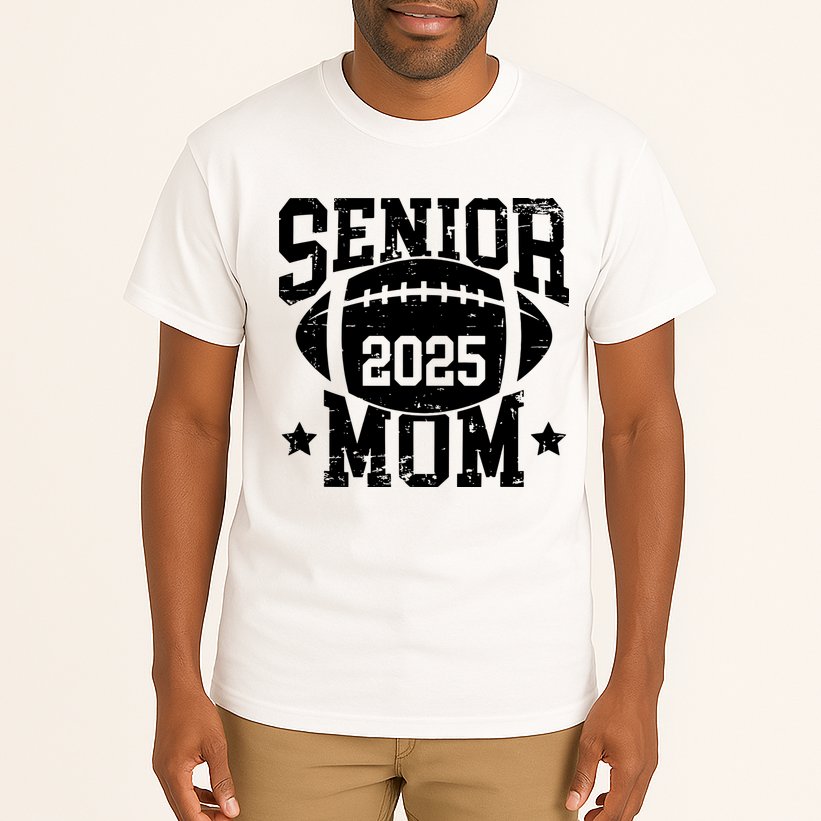 Senior Football Mom Graduation Class Of 2025 Senior 25 Tall T-Shirt