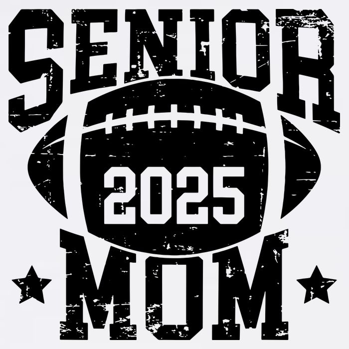 Senior Football Mom Graduation Class Of 2025 Senior 25 Tall T-Shirt
