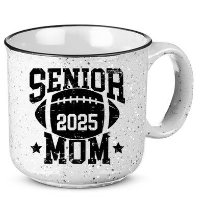 Senior Football Mom Graduation Class Of 2025 Senior 25 15oz Campfire Ceramic Mug