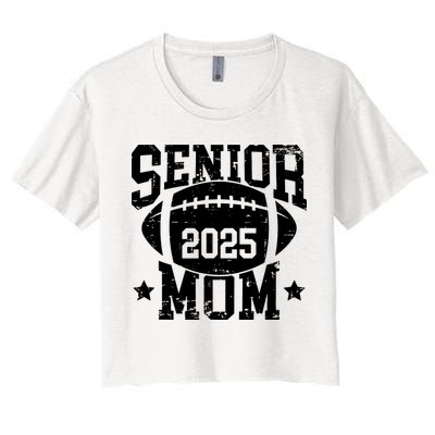 Senior Football Mom Graduation Class Of 2025 Senior 25 Crop Top